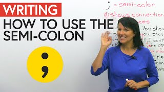 How to use the SEMICOLON in English writing [upl. by Guss]