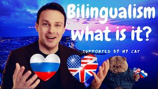 What is Bilingualism [upl. by Bekelja]