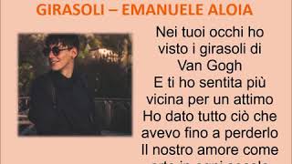 Emanuele Aloia  Girasoli  TESTO [upl. by Bradeord]