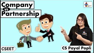 COMPANY vs PARTNERSHIP  Differences between Company amp Partnership CSEET  CS Payal Popli [upl. by Nyleimaj]