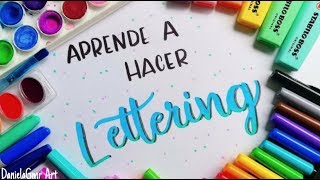 APRENDE A HACER LETTERING Tutorial desde 0  DanielaGmr ♥ [upl. by Kcaj]