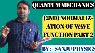 LEC162nd Normalisation of wave function part 2 [upl. by Anilatac]