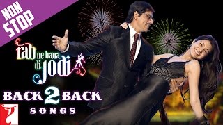 Rab Ne Bana Di Jodi  Back To Back Song Cuts  Shah Rukh Khan Anushka Sharma  Salim  Sulaiman [upl. by Led]