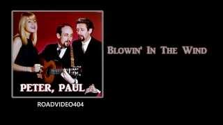 Blowin In The Wind  Peter Paul And Mary  Lyrics  HD [upl. by Cornish]