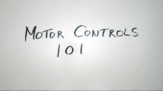 Motor Control 101 [upl. by Tressia510]