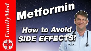 METFORMIN FOR DIABETES AND More  Side Effects and How to Avoid Them [upl. by December]