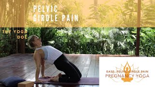 EASE 30 minute pregnancy yoga  Pelvic Girdle Pain  The Yoga Doc [upl. by Stoughton513]