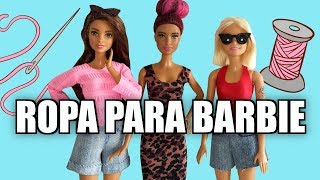 Cómo hacer Ropa para Barbie ¡Cosiendo Parte 1 [upl. by Zurciram758]