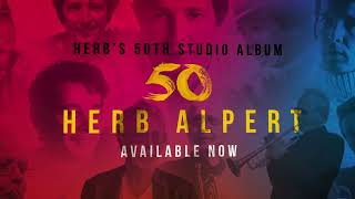 Latest From Herb Alpert [upl. by Streetman]