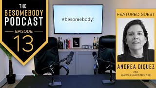 The Besomebody Podcast  Episode 13 Trailer [upl. by Acino775]