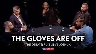 Analysing Andy Ruiz Jr vs Anthony Joshua 2  The Gloves Are Off  The Debate [upl. by Eivi]