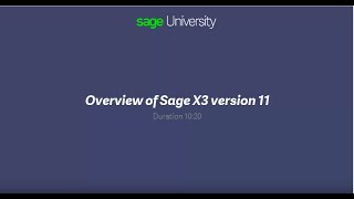 Sage X3  Overview of Version 11 [upl. by Haseefan467]