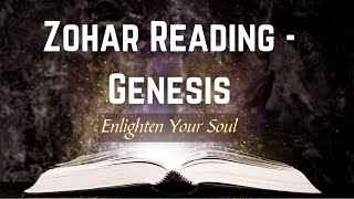 Zohar Reading  Genesis Part 1  Special Book of Zohar Reading  Kabbalah Explained Simply [upl. by Merrie391]