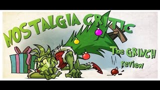 The Grinch  Nostalgia Critic [upl. by Ecnahc]