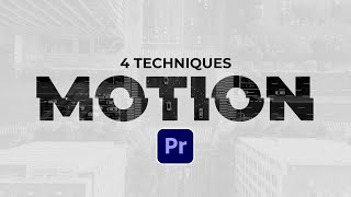 4 Editing Motion Graphics Techniques in Adobe Premiere Pro [upl. by Weinhardt560]