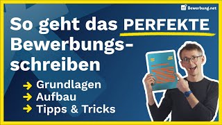 Bewerbung schreiben  So schreibst du das perfekte Anschreiben [upl. by Onateyac]