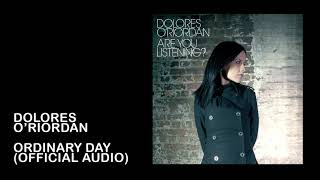 Dolores ORiordan  Ordinary day Official Audio [upl. by Luckett]