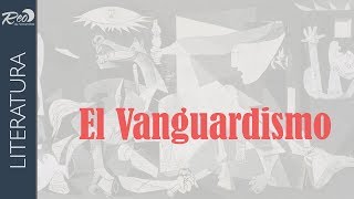 El Vanguardismo [upl. by Lupee]