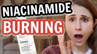 Why NIACINAMIDE BURNS amp CAUSES REDNESS Dr Dray [upl. by Allehcim469]