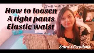 How To Loosen A Tight Pants Elastic Waist [upl. by Airdnua]