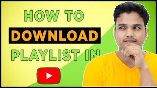 How to Download Youtube Playlist [upl. by Keavy]