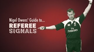 Nigel Owens Guide to Rugby Referee Signals [upl. by Marl]