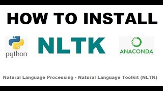 How to Install NLTK Natural Language Toolkit for windows in Anaconda [upl. by Norman]