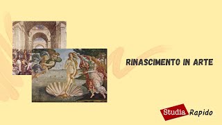 Riassunti darte il Rinascimento in arte [upl. by Rainwater]