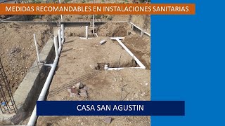 MEDIDAS RECOMENDABLES EN INSTALACIONES SANITARIAS Casa San Agustin [upl. by Aetnahc]