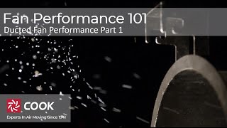 COOK U  Ducted Fan Performance and System Effect PART 1 [upl. by Dragone750]