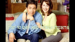 Top 10 Ray and Debra Fights in Everybody Loves Raymond [upl. by Stephanie13]