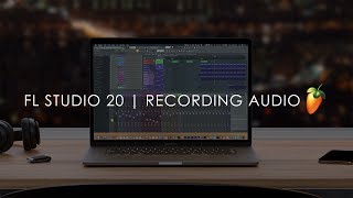 FL STUDIO  How to Record Audio from Vocals and Instruments [upl. by Diet]