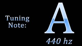 Tuning Note A [upl. by Hesper]