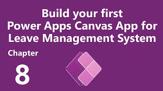 Build your first Power Apps Canvas App for Leave Management System [upl. by Bunde796]