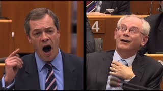 Nigel Farage insults Herman van Rompuy calls EU President a quotDAMP RAGquot [upl. by Renee64]