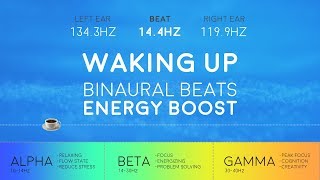 WAKING UP Powerful Binaural Beats ☕ Morning Energy Boost [upl. by Inneg]