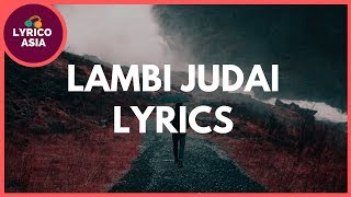 Lambi Judai  Jannat Lyrics 🎵 Lyrico TV Asia [upl. by Yliah46]