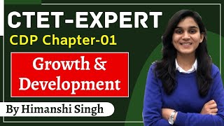 CTET Expert Series  Growth amp Development  Class01  CDP by Himanshi Singh [upl. by Monreal10]