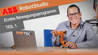 ABB RobotStudio Basics  TEIL 1  Werner Hampel  Der Roboterkanal [upl. by Crystie821]