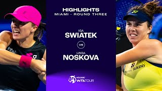 Iga Swiatek vs Linda Noskova  2024 Miami Round 3  WTA Match Highlights [upl. by Nemlaz726]