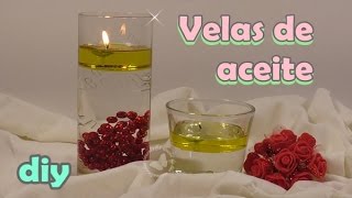 Cómo hacer velas de aceite y agua [upl. by Enegue773]