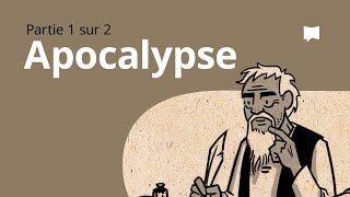 Apocalypse 1–11  Synthèse [upl. by Dowlen]