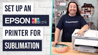 🎀 How to Setup an Epson EcoTank 15000 Printer for Sublimation [upl. by Saraann881]