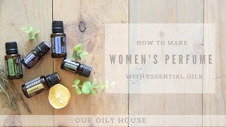 DIY WOMENS PERFUME USING ESSENTIAL OILS [upl. by Nagah]