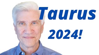 Taurus 2024 · AMAZING PREDICTIONS [upl. by Graner]