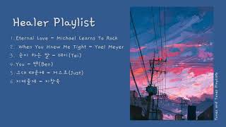 Healer Official Soundtrack Playlist [upl. by Timotheus]