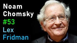 Noam Chomsky Language Cognition and Deep Learning  Lex Fridman Podcast 53 [upl. by Bust]