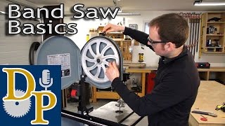 Band Saw Basics [upl. by Togram]