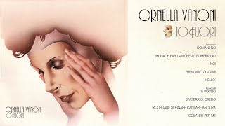 Ornella Vanoni  Io Fuori  FULL ALBUM [upl. by Dody]