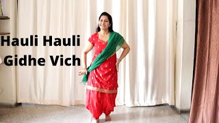 Dance tutorial on Hauli Hauli Gidhe Vich  Garry Sandhu [upl. by Gladis]